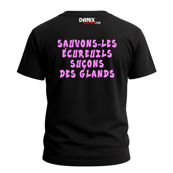 Tshirt Sauvons-les écureuils suçons des glands